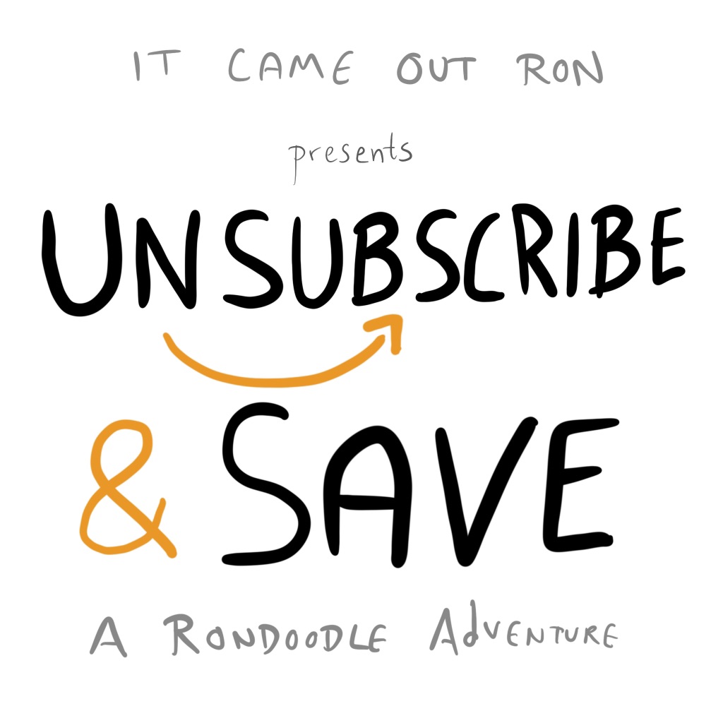 Unsubscribe & Save